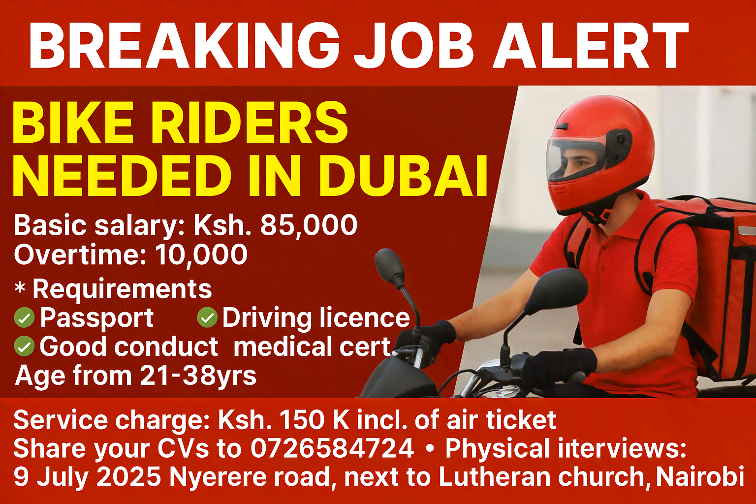 JOB ALERT: Urgent Opportunity for Kenyan Bike Riders to Work in Dubai with Ksh. 85,000 Salary.
